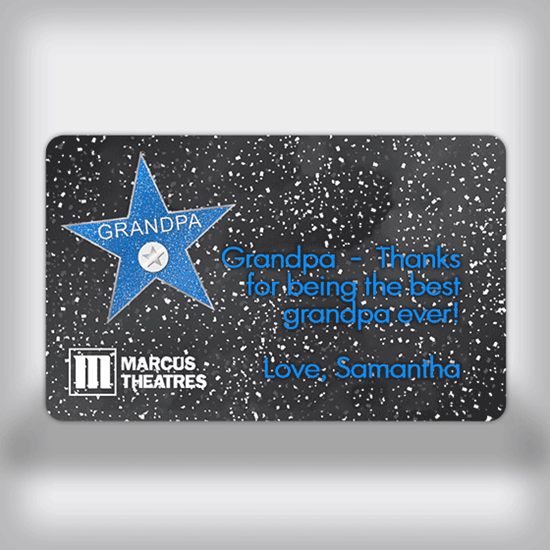 Marcus Theatres. Custom Movie Gift Card - Grandpa Edition